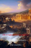 Os 12 Arcanos de Sírius
