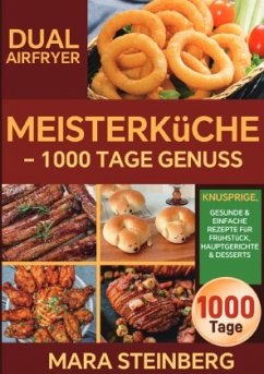 Dual Airfryer Meisterküche - 1000 Tage Genuss Dual Airfryer Meisterküche - 1000 Tage Genuss