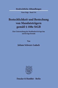 Cover Bestechlichkeit und Bestechung von Mandatsträgern gemäß § 108e StGB