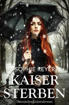 Cover Kaisersterben - Historischer Kriminalroman