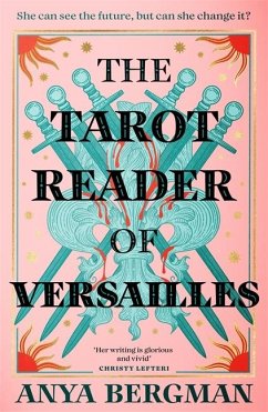 The Tarot Reader of Versailles - Bergman, Anya