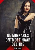 De minnares ontmoet haar gelijke