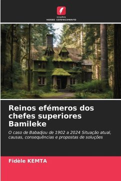 Reinos efémeros dos chefes superiores Bamileke - Kemta, Fidèle