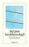 Auf gute Nachbarschaft Auf gute Nachbarschaft