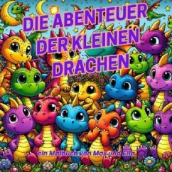 Die Abenteuer der kleinen Drachen Die Abenteuer der kleinen Drachen