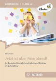 Jetzt ist aber Feierabend Jetzt ist aber Feierabend