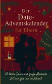 Der Date Adventskalender für Eltern Der Date Adventskalender für Eltern