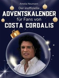 Cover Der inoffizielle Adventskalender für Fans von Costa Cordalis