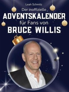 Cover Der inoffizielle Adventskalender für Fans von Bruce Willis