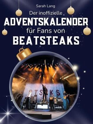 Der inoffizielle Adventskalender für Fans von Beatsteaks