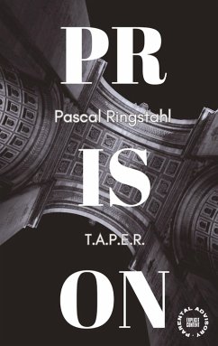 Prison: T.a.p.e.r. - Ringstahl, Pascal