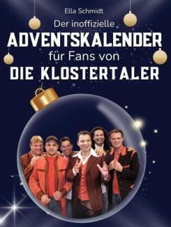 Cover Der inoffizielle Adventskalender für Fans von Die Klostertaler
