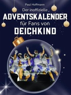 Cover Der inoffizielle Adventskalender für Fans von Deichkind