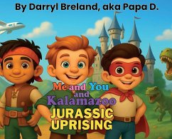 Cover Me and You and Kalamazoo, Jurassic Uprising