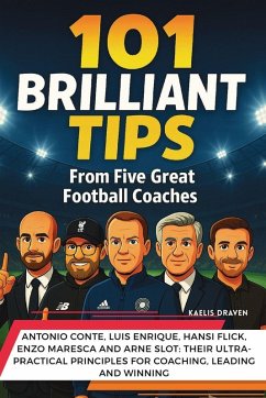 Cover 101 Brilliant Tips from Five Great Football Coaches