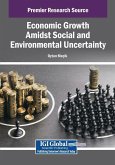 Economic Growth Amidst Social and Environmental Uncertainty