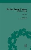 British Trade Unions, 1707-1918, Part I, Volume 4 British Trade Unions, 1707-1918, Part I, Volume 4