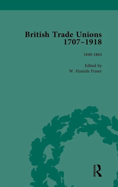 British Trade Unions, 1707-1918, Part I, Volume 4