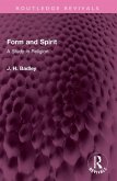 Form and Spirit Form and Spirit