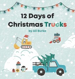 Cover 12 Days of Christmas Trucks