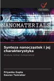 Synteza nanocz¿stek i jej charakterystyka Synteza nanocz¿stek i jej charakterystyka