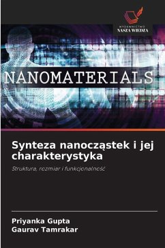 Cover Synteza nanocz¿stek i jej charakterystyka