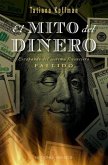El Mito del Dinero