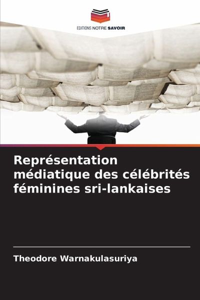 Représentation médiatique des célébrités féminines sri-lankaises Représentation médiatique des célébrités féminines sri-lankaises