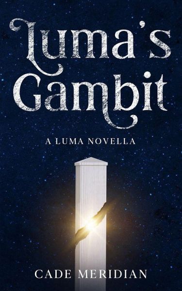 Luma's Gambit Luma's Gambit