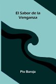 El Sabor De La Venganza