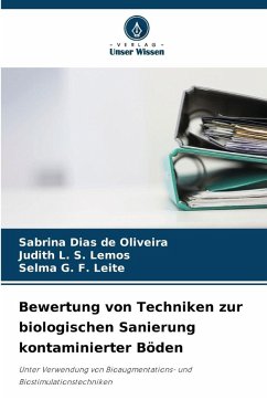 Cover Bewertung von Techniken zur biologischen Sanierung kontaminierter Böden