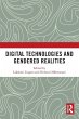 Digital Technologies and Gendered... - Bild 1