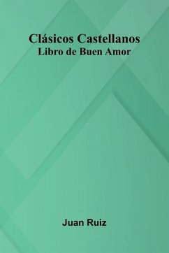 Cl sicos Castellanos - Ruiz, Juan