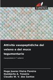 Attività vasopeptidiche del veleno e del muco tegumentario