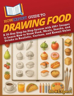 Cover HowExpert Guide to Drawing Food