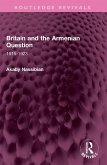 Britain and the Armenian Question Britain and the Armenian Question