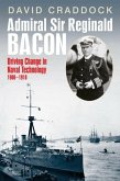 Admiral Sir Reginald Bacon Admiral Sir Reginald Bacon