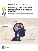 Improving Corruption Risk Management in the Slovak Republic