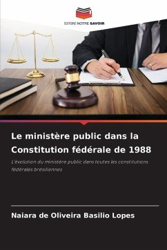 Le ministère public dans la Constitution fédérale de 1988 Cover Le ministère public dans la Constitution fédérale de 1988