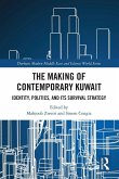 The Making of Contemporary Kuwait The Making of Contemporary Kuwait