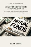 Start Investing in Mutual Funds
