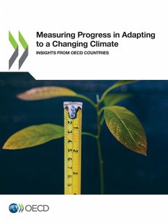 Measuring Progress in Adapting to a Changing Climate - Oecd Measuring Progress in Adapting to a Changing Climate - Oecd