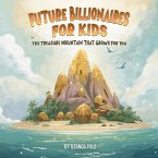 Future Billionaires For Kids