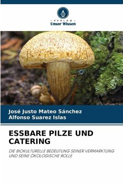 ESSBARE PILZE UND CATERING - Mateo Sánchez, José Justo;Suarez Islas, Alfonso
