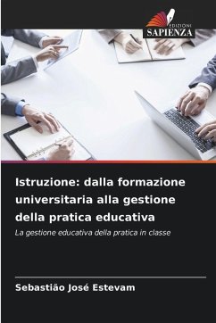 Cover Istruzione: dalla formazione universitaria alla gestione della pratica educativa
