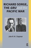 Richard Sorge, the GRU and the Pacific War