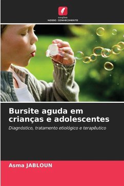Bursite aguda em crianças e adolescentes - JABLOUN, Asma Bursite aguda em crianças e adolescentes - JABLOUN, Asma