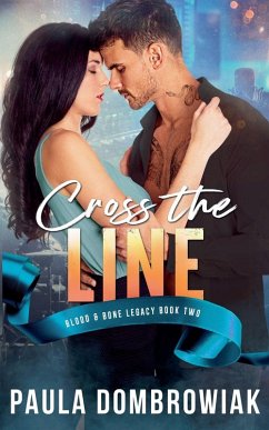 Cross the Line - Dombrowiak, Paula Cross the Line - Dombrowiak, Paula