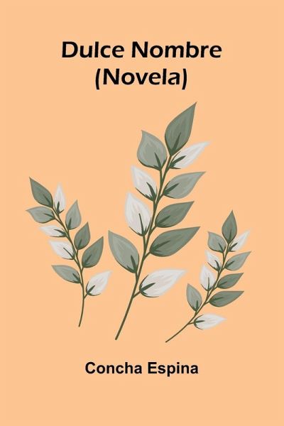 Dulce Nombre (Novela)