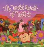 The Wild West of Waste The Wild West of Waste